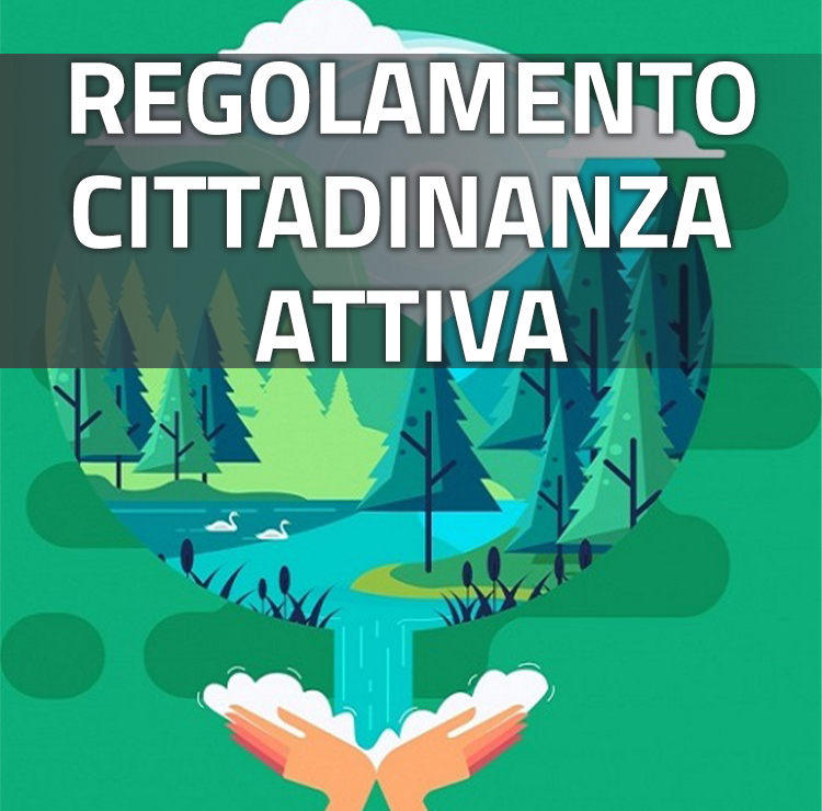 Cittadinanza attiva- valorizzazione del territorio -regolamento